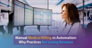 Manual Medical Billing vs Automation