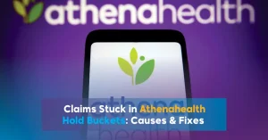 Claims Stuck in Athenahealth hold Buckets Causes & Fixes